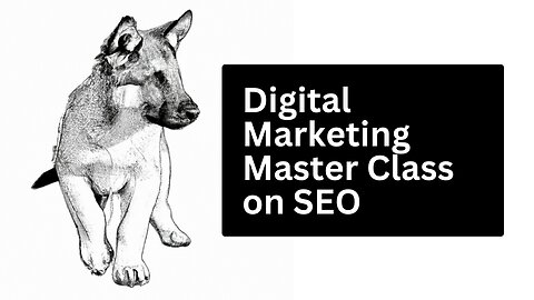 Digital Marketing Master Class on SEO