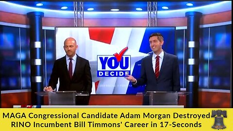 MAGA Congressional Candidate Adam Morgan Destroyed RINO Incumbent Bill Timmons' Career in 17-Seconds