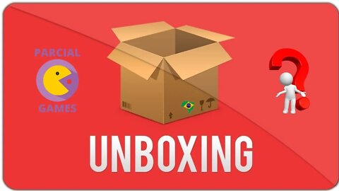 Unboxing - Nova aquisição do canal