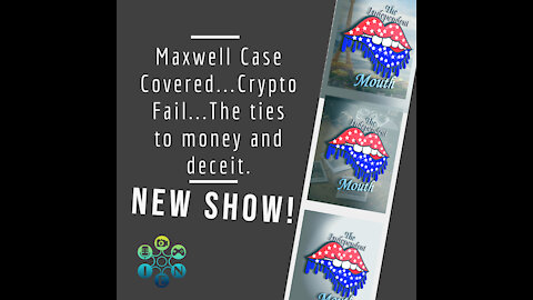 Maxwell Case Covered...Crypto Fail...The ties to money and deceit.