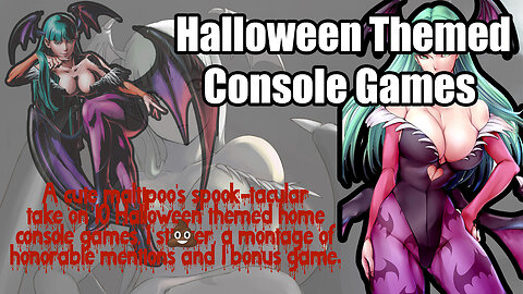 Halloween special. 10 Ghoulish Halloween themed home console games and 1 that's sh*t.