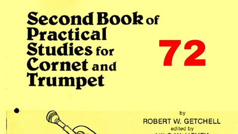 Second Book of Practical Studies for Cornet and Trumpet by Robert W Getchell 072