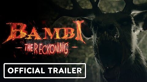 Bambi The Reckoning Official Trailer
