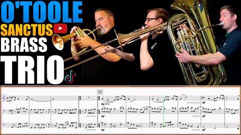 O'Toole "Sanctus." Brass Trio - Drew Fennell, Lukas Helsel, Brian Kelley. Play Along!