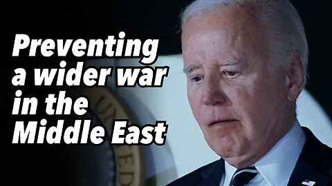 Preventing a wider war in the Middle East