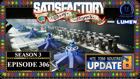Ficsmas | Satisfactory U8 | S3 Episode 306