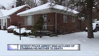 Detroit police arrest man accused of stabbing his mother to death