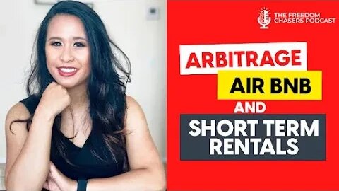 How to Take Advantage of Arbitrage, AirBNB and Manage Short-Term/Mid-Term Rentals