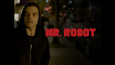 Mr.Robot Self Dialogue About The ''FAKE REALITY'' (Let's Filter)
