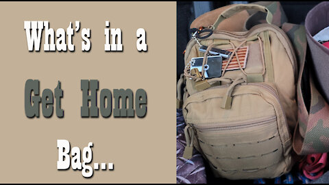 What is a Get Home Bag & What's in it? ~ Looking at My Get Home Bag