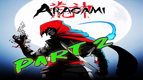 🐱‍👤Aragami 2 [Indie]🐱‍👤 Stealth-Action Ninja Game ⚔️ Part 2 ⚔️