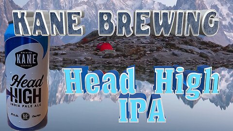 IPA Bliss: Unraveling the Richness of Kane Head High