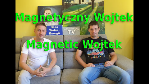 Magnetyczny Wojtek #1 | Magnetic Wojtek #1