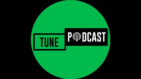 Tune Podcast