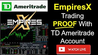 EmpiresX Trading Proof Showing Their TC Ameritrade Account Details