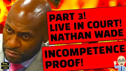 PROOF OF NATHAN WADE'S INCOMPETENCE IN HANDLING FANI WILLIS' RICO CASE