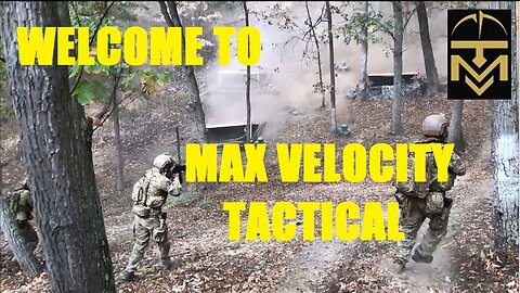 Max Velocity Tactical Promo Movie