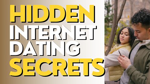 Discover the Hidden Internet Dating Secrets That Will Revolutionize Your Love Life