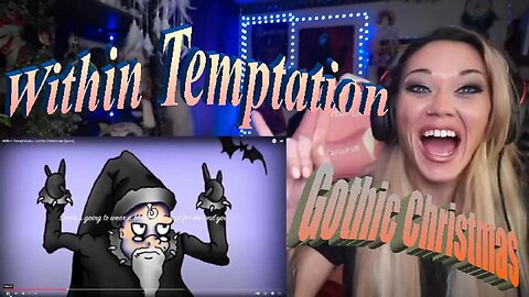 Within Temptation - Gothic Christmas - Live Streaming With Just Jen Reacts