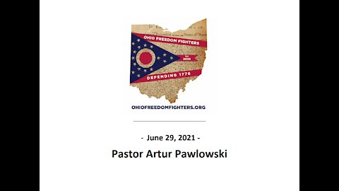 OFF - Pastor Pawlowski June 29, 2021 (Pt. 1)