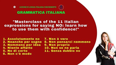 "Masterclass of the 11 Italian expressions for saying NO: learn how to use them with confidence!"