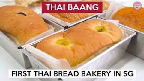 Neighbourhood Thai Bakery in Singapore Thai Bàang Food Stories - Amazing Thai Bakery