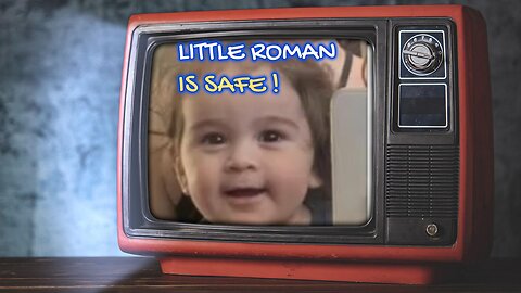 LITTLE ROMAN HUIZAR IS FOUND SAFE !