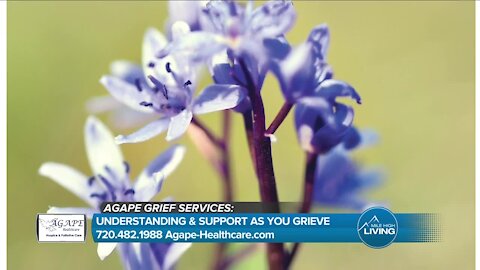 Understanding & Supporting Grief // Agape Healthcare