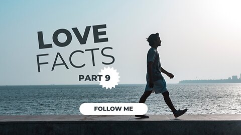 Love facts 9