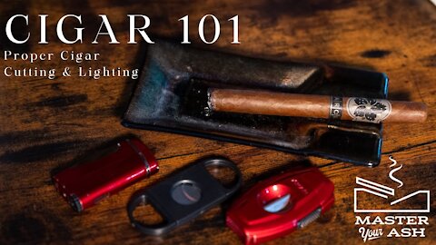 Cigar 101 - Cigar Smoking Basics