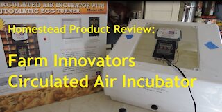 Farm Innovators Incubator - Homestead Product Review