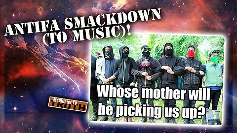 MCTV SHORT_ANTIFA SMACKDOWN TO MUSIC!