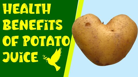 10 Healthful Benefits Of Potato Juice