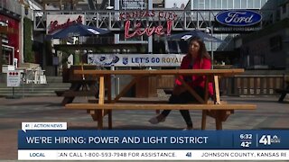 We're Hiring: Power & Light District