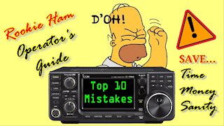 Top 10 Rookie Ham Radio Mistakes - Part 1: The Baofeng Dilemma