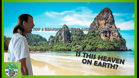 TOP 5 Reasons to Visit - Move to Thailand With Bonus Reasons