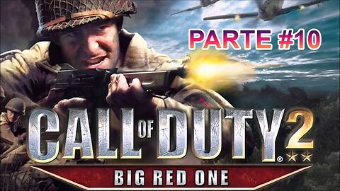 [PS2] - Call Of Duty 2: Big Red One - [Parte 10]