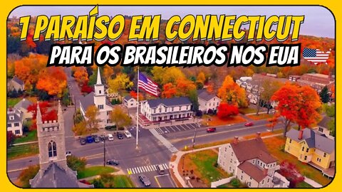 CIDADE TOP PRA SE VIVER EM CONNECTICUT