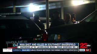 Man shot and killed in Southwest Bakersfield