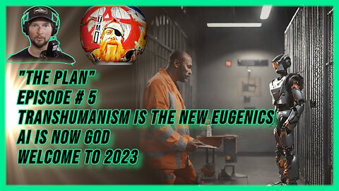 "The Plan" #5| THE ALIENS ARE HERE! Transhumanists Play God!