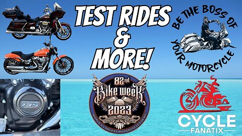 Daytona Bike Week Day 2 & 3 - Test Ride Harley Davidson 135ci, CVO Road Glide Limited & Breakout!!