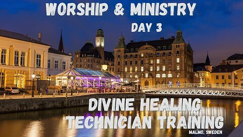 DHT - Worship & Ministry - Day 3 - Malmo // Divine Healing