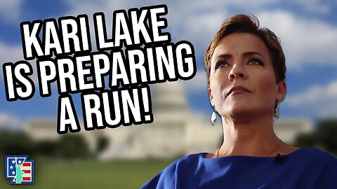 Kari Lake Is Preparing A Run For The Senate!