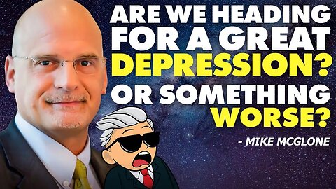 Are We Heading For a Great Depression? Or Something Worse?