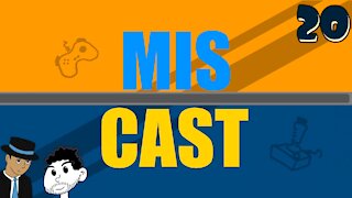 The Miscast Episode 020 - Demon Physics