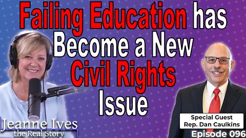 Failing Education has Become a New Civil Rights Issue