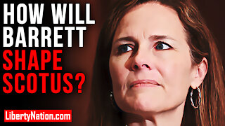 How Will Barrett Shape SCOTUS? – LNTV – WATCH NOW!