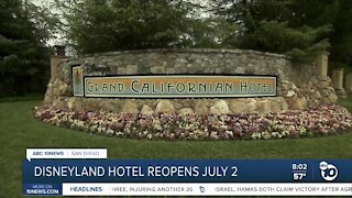 Disneyland hotel reopens July 2nd