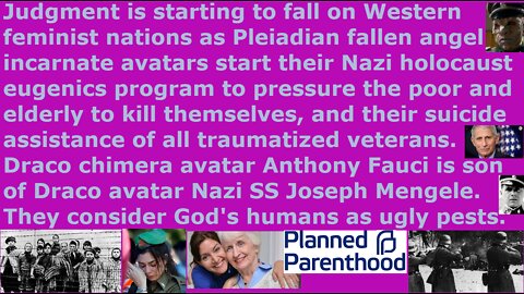 Judgment is starting to fall on Western feminist nations as Pleiadians start Nazi holocaust eugenics