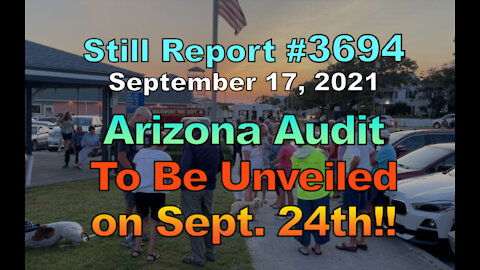 Arizona Audit To Be Unveiled Sept. 24th!!, 3694